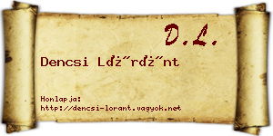 Dencsi Lóránt névjegykártya